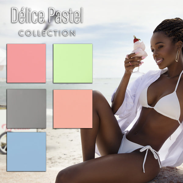 #299 - #303 DELICE PASTEL COLLECTION