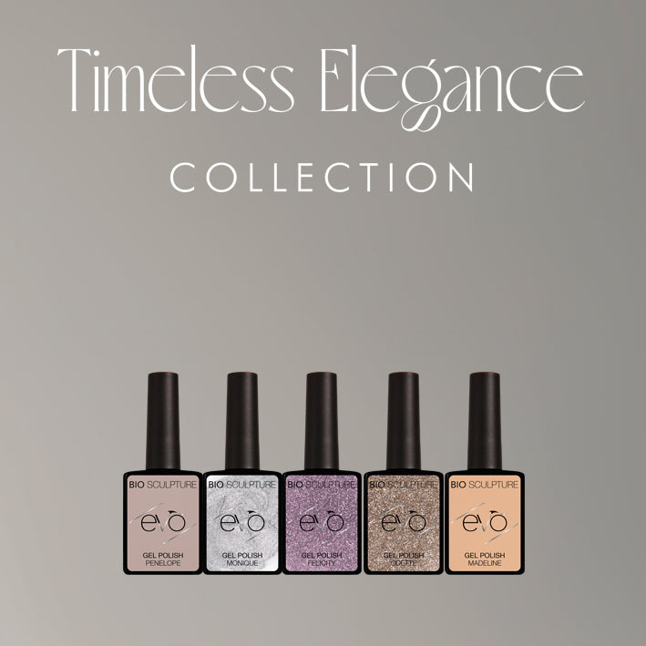TIMELESS ELEGANCE COLLECTION - EVO